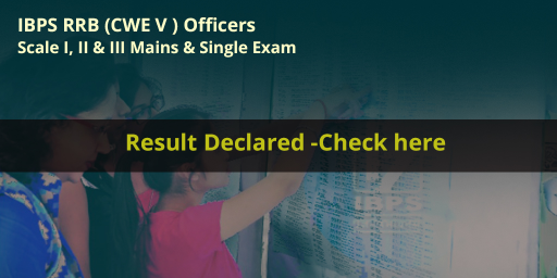  IBPS CWE RRB V Officers Scale I, II and III mains 2016 Result declared 