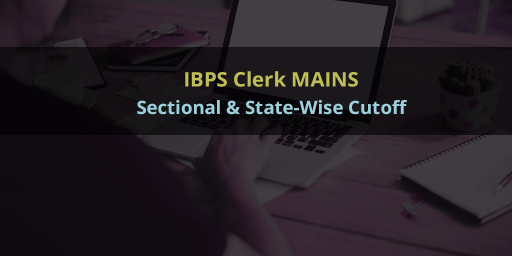 IBPS-Clerk-Mains-Sectional--State-Wise-Cutoff