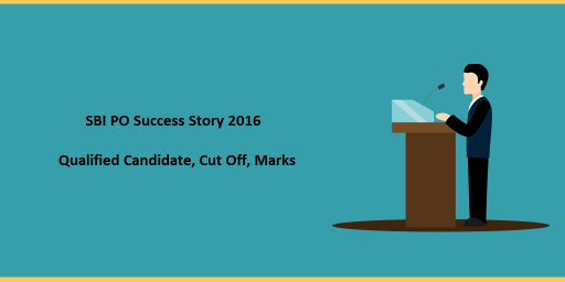 SBI PO Success Story 2016-17 Qualified Candidate