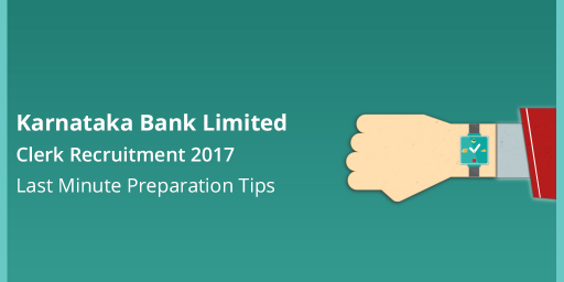 karnataka-bank-clerk-exam-preparation-tips-and-tricks