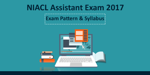 NIACL-Assistant-2017-Exam-Pattern-and-Syllabus