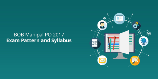 BOB-Manipal-PO-2017--Exam-Pattern-and-Syllabus
