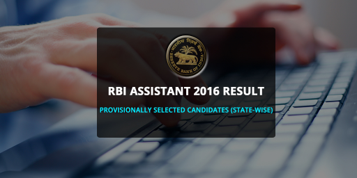 RBI-Assistant-2016-Result-Provisionally-Selected-Candidates-State-Wise