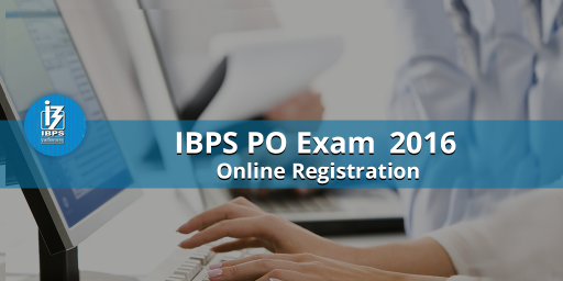 IBPS PO 2016 - Online Registration