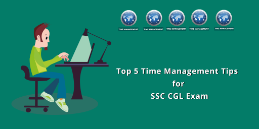 SSC CGL Tier 1 : Top 5 time management tips