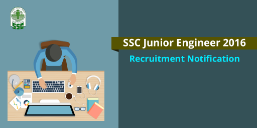 SSC JE recruitment 2016