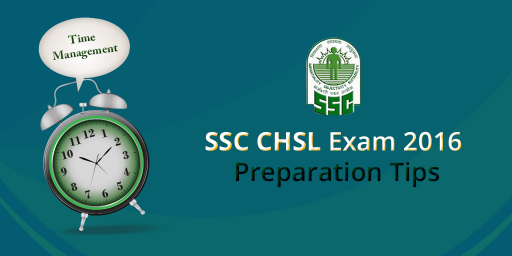 SSC CHSL Exam 2016 Preparation Tips