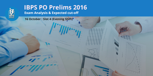 IBPS PO Prelims 2016 - Exam Analysis and Expected Cut off - 16th October 2016, Slot 1