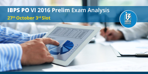 IBPS PO Exam Analysis - October 27 (Slot 3)