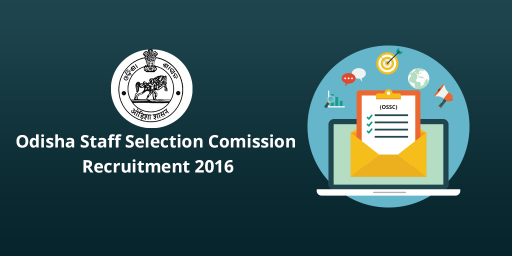 Odisha Staff Selection Commission 2016