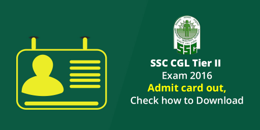 SSC-CGL-Tier-II-exam-2016 Admit-card
