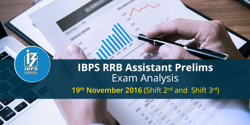 IBPS RRB Office Assistant Prelims Exam Analysis- 19th November 2016 (Slots 2 and 3)