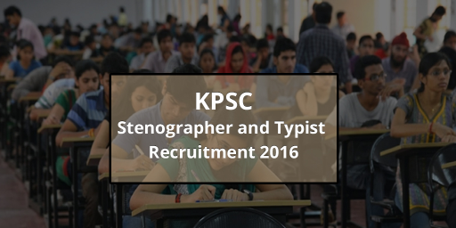 kpsc-2016-stenographer-and-typist