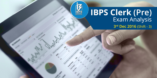 IBPS-Clerk-2016-Exam-Analysis--03rd-December-2016-(Shift-3)