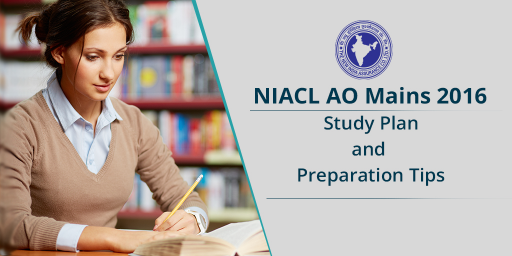 NIACL-AO-Mains-2016---Study-Plan-and-Preparation-Tips