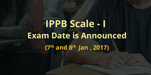 IPPB Scale-1 Officer Exam Date