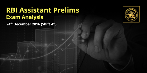 rbi-assistant-prelims-exam-analysis-24-december-2016-shift-slot-4
