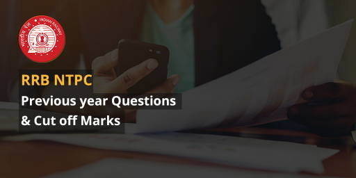 RRB NTPC Stage 2 Previous year questions and cut off marks