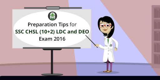 tips-to-prepare-for-ssc-chsl-10-2-ldc-and-deo-exam-2016