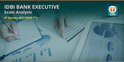 idbi-bank-executive-exam-analysis-6th-january-2017-slot-2