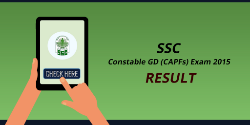 SSC Constable (GD CAPFs 2015) Exam Result 2017