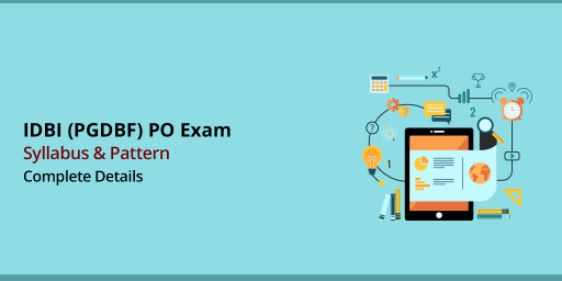 IDBI Bank Assistant Manager Syllabus and Pattern - Complete Details