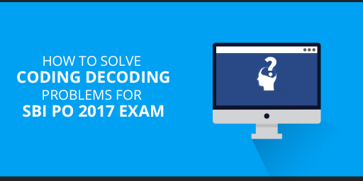 How to solve coding-decoding for SBI PO Exam