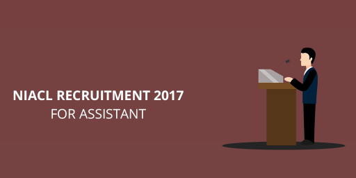 NIACL Recruitment for Assistant 2017 