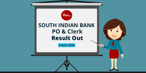 South Indian Bank PO and Clerk Result 2017 Out