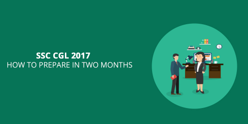 SSC-CGL-2017-how-to-prepare-ssc-cgl-two-month