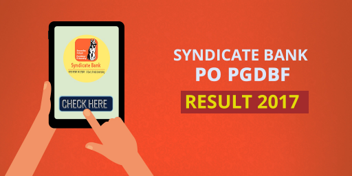 Syndicate Bank PO PGDBF results 2017